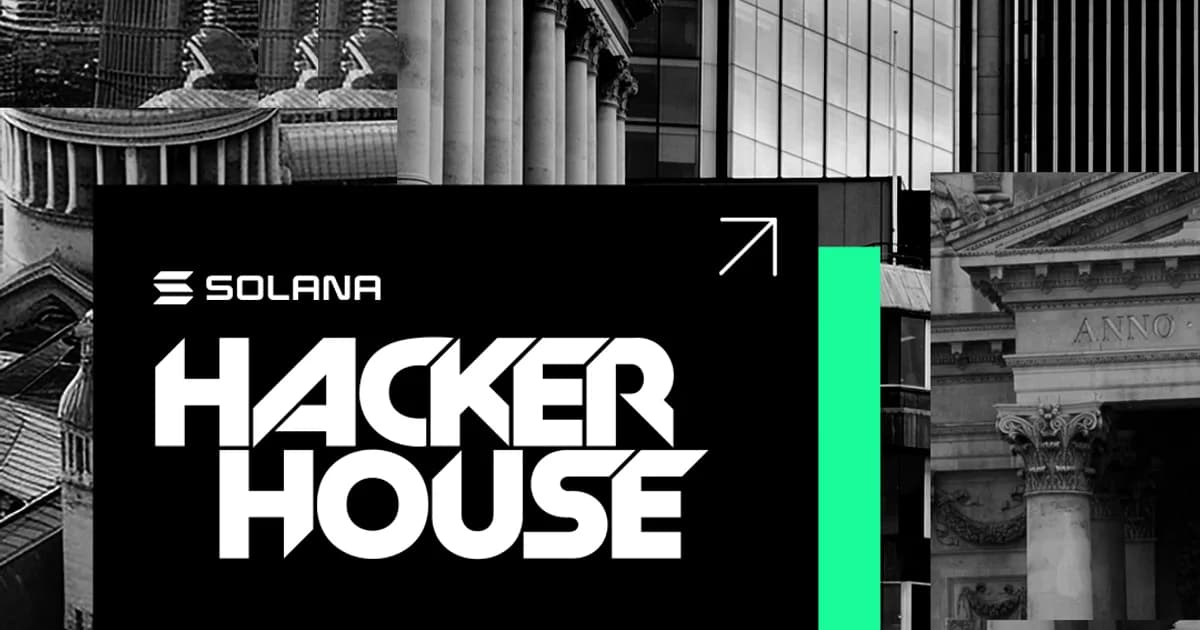 Solana Hacker House London 2026 banner